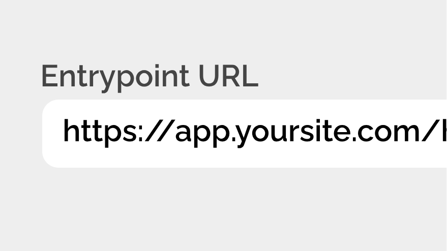 Step 1: Entrypoint URL